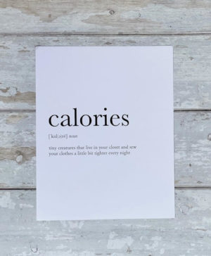 definition print 'calories'