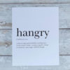 Definition print 'hangry'