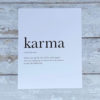 Definition print 'karma'