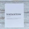 Definition print 'tomorrow'